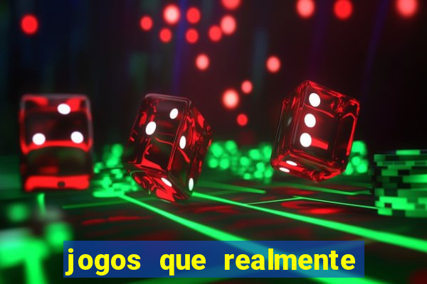 jogos que realmente pagam sem precisar depositar dinheiro